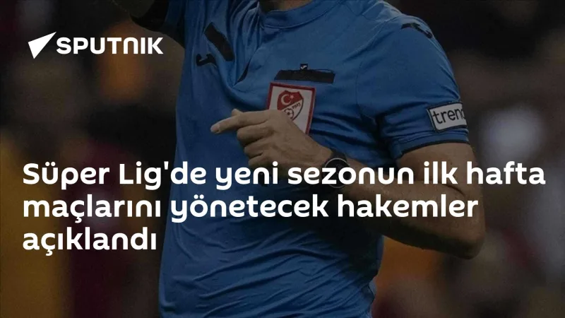 Süper Lig Sezonu Ne Zaman Başlıyor? - İlgili Görsel